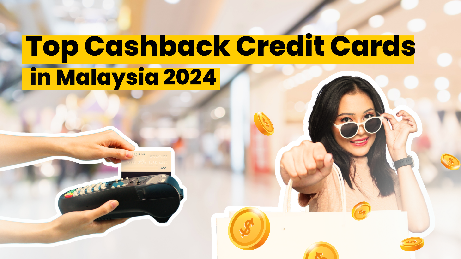 Top 6 Cashback Credit Cards in Malaysia 2024 1 Panduan Beli Rum 17